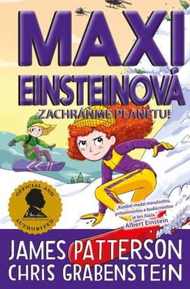 Maxi Einsteinová Zachráňme planétu!