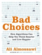 Bad Choices