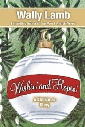 Wishin'and Hopin'