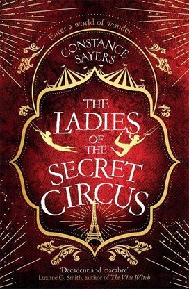 The Ladies of the Secret Circus