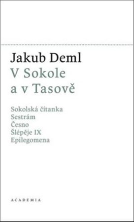 V Sokole a v Tasově