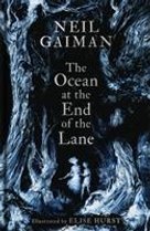 The Ocean at the End of the Lane. Illustrated Edition
