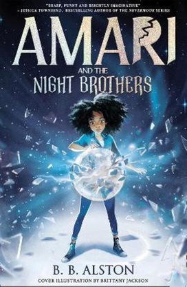 Amari And The Night Brothers