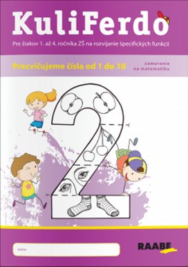 KuliFerdo Precvičujeme čísla od 1 do 10, zameranie na matematiku 2