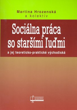 Sociálna práca so staršími ľuďmi