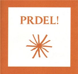 Prdel!