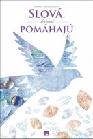 Slová, ktoré pomáhajú