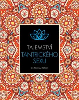 Tajemství tantrického sexu