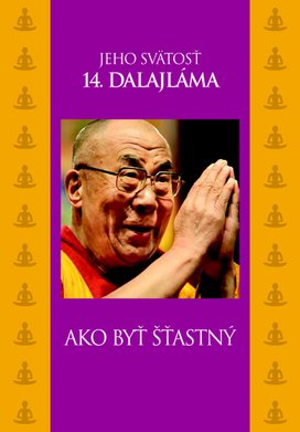 Ako byť šťastný