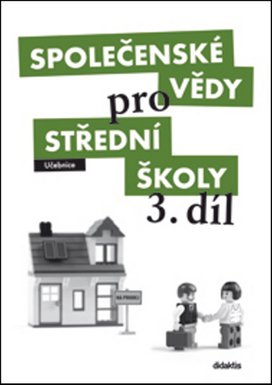 Společenské vědy pro střední školy 3. díl