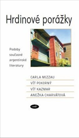 Hrdinové porážky