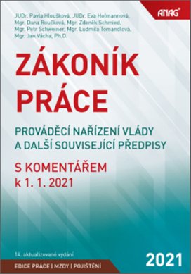 Zákoník práce, prováděcí nařízení vlády a další související předpisy