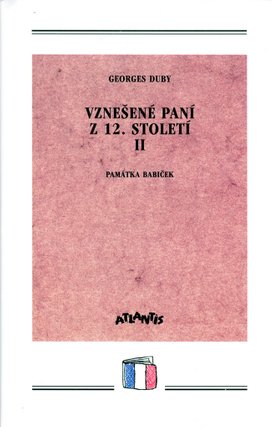 Vznešené paní z 12.století II.