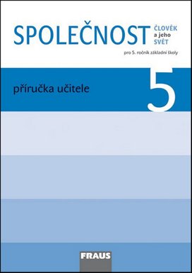 Společnost 5 Příručka učitele