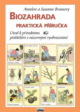Biozahrada praktická příručka
