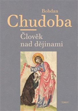 Člověk nad dějinami