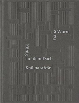 Král na střeše/König auf dem Dach