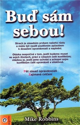 Buď sám sebou