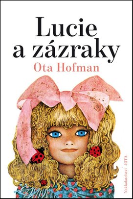 Lucie a zázraky