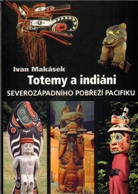 Totemy a indiáni