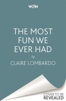 The Most Fun We Ever Had