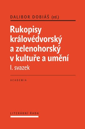 Rukopisy královédvorský a zelenohorksý v kultuře a umění