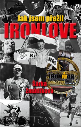 Jak jsem přežil Ironlove