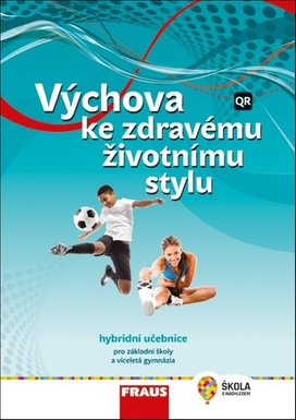 Výchova ke zdravému životnímu stylu