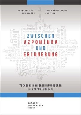 Zwischen vzpomínka und Erinnerung