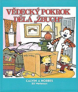 Calvin a Hobbes Vědecký pokrok dělá 