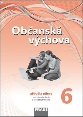 Občanská výchova 6 Příručka učitele