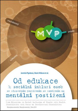 Od edukace k sociální inkluzi osob se zdravotním postižením