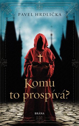 Komu to prospívá?
