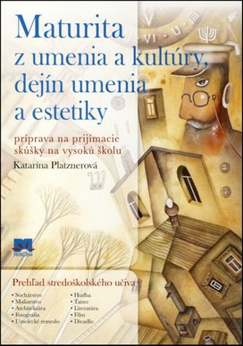 Maturita z umenia a kultúry, dejín umenia a estetiky