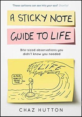 A Sticky Note Guide to Life