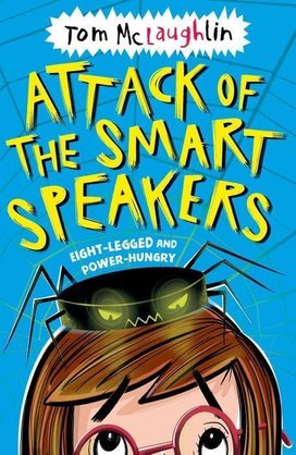 Attack of the Smart Speakers