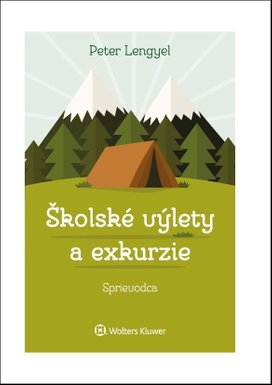 Školské výlety a exkurzie
