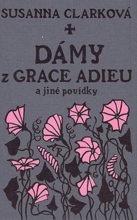 Dámy z Grace Adieu