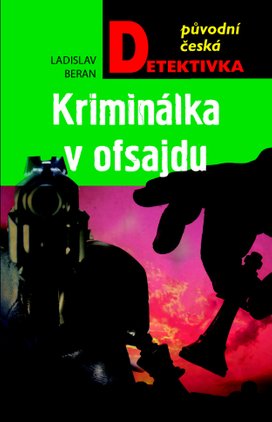 Kriminálka v ofsajdu