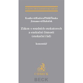Zákon o soudních exekutorech a exekuční činnosti (exekuční řád) komentář