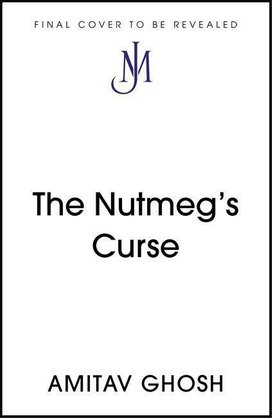The Nutmeg's Curse