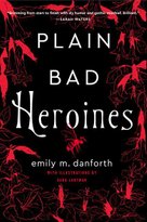 Plain Bad Heroines