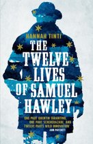 The Twelve Lives of Samuel Hawley