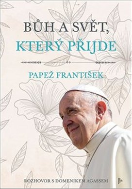 Bůh a svět, který přijde