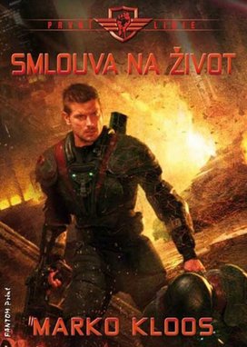 První linie Smlouva na život