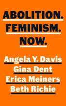 Abolition. Feminism. Now.