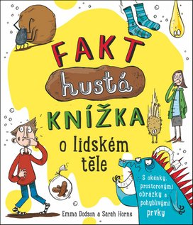 Fakt hustá knížka o lidském těle