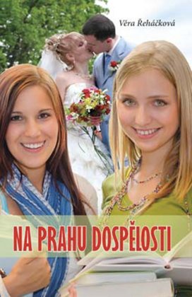 Na prahu dospělosti