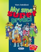 My sme super prváci