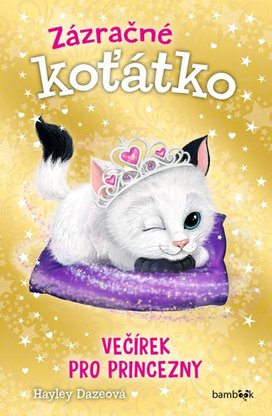 Zázračné koťátko Večírek pro princezny